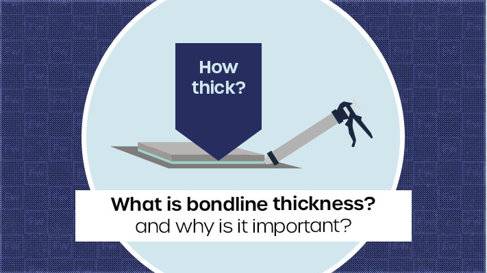 What is bondline thickness, and why is it important?