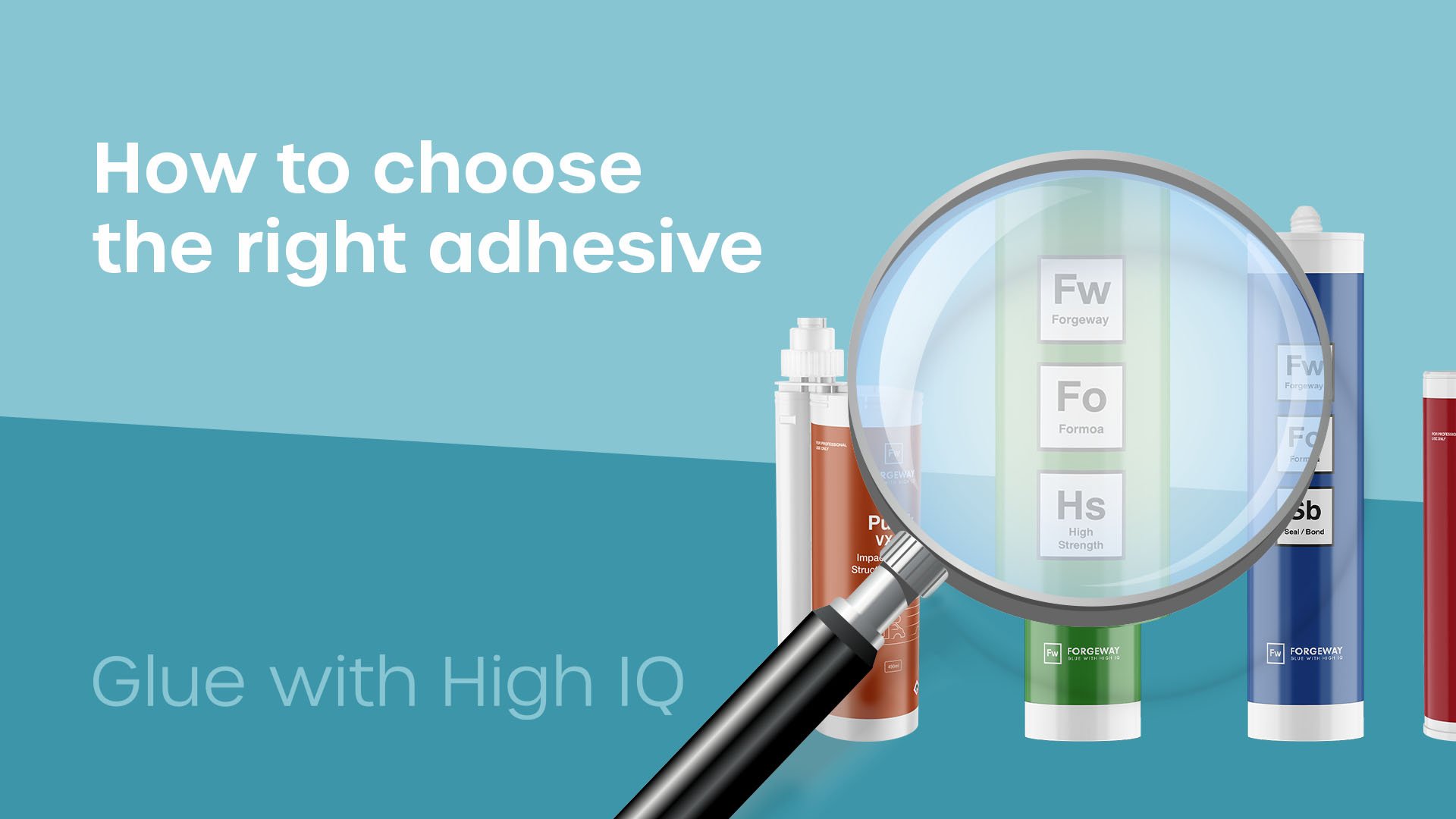 How to choose the right adhesive for your application