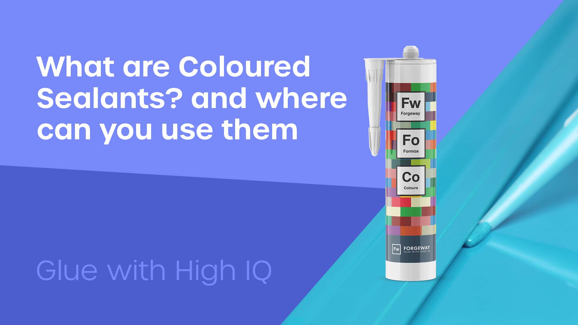 Coloured sealants; What are they and where can you use them?