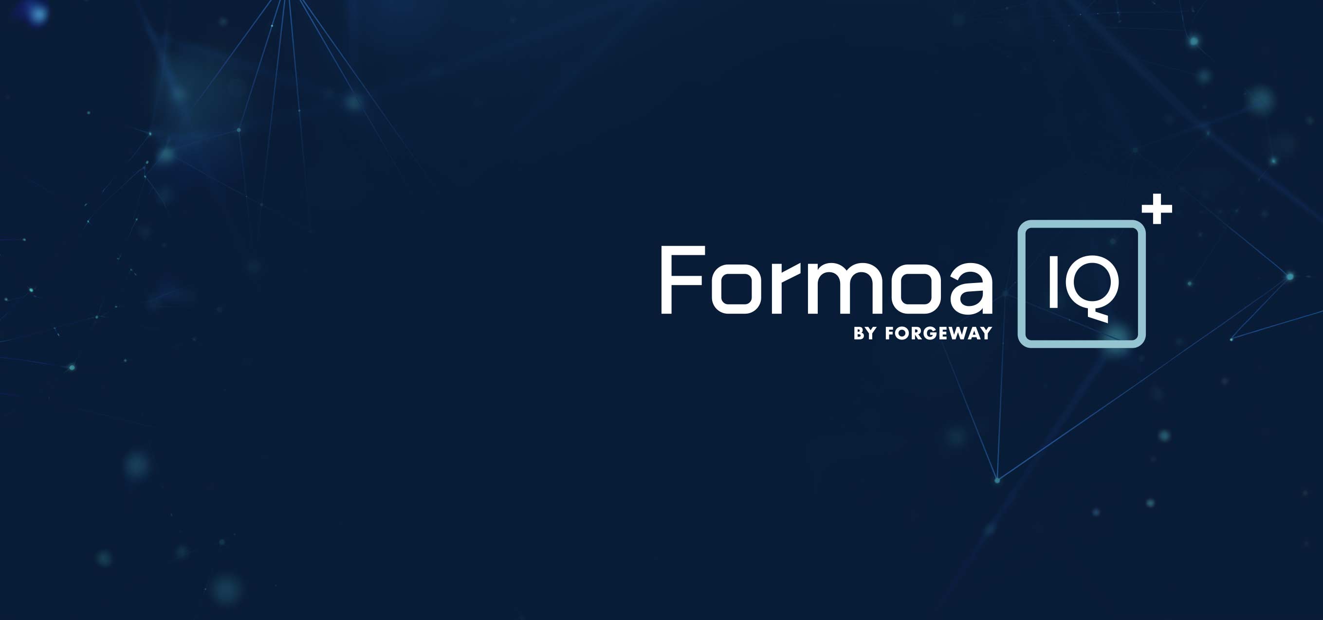 Introducing Formoa IQ+