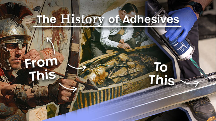 The History of Adhesives