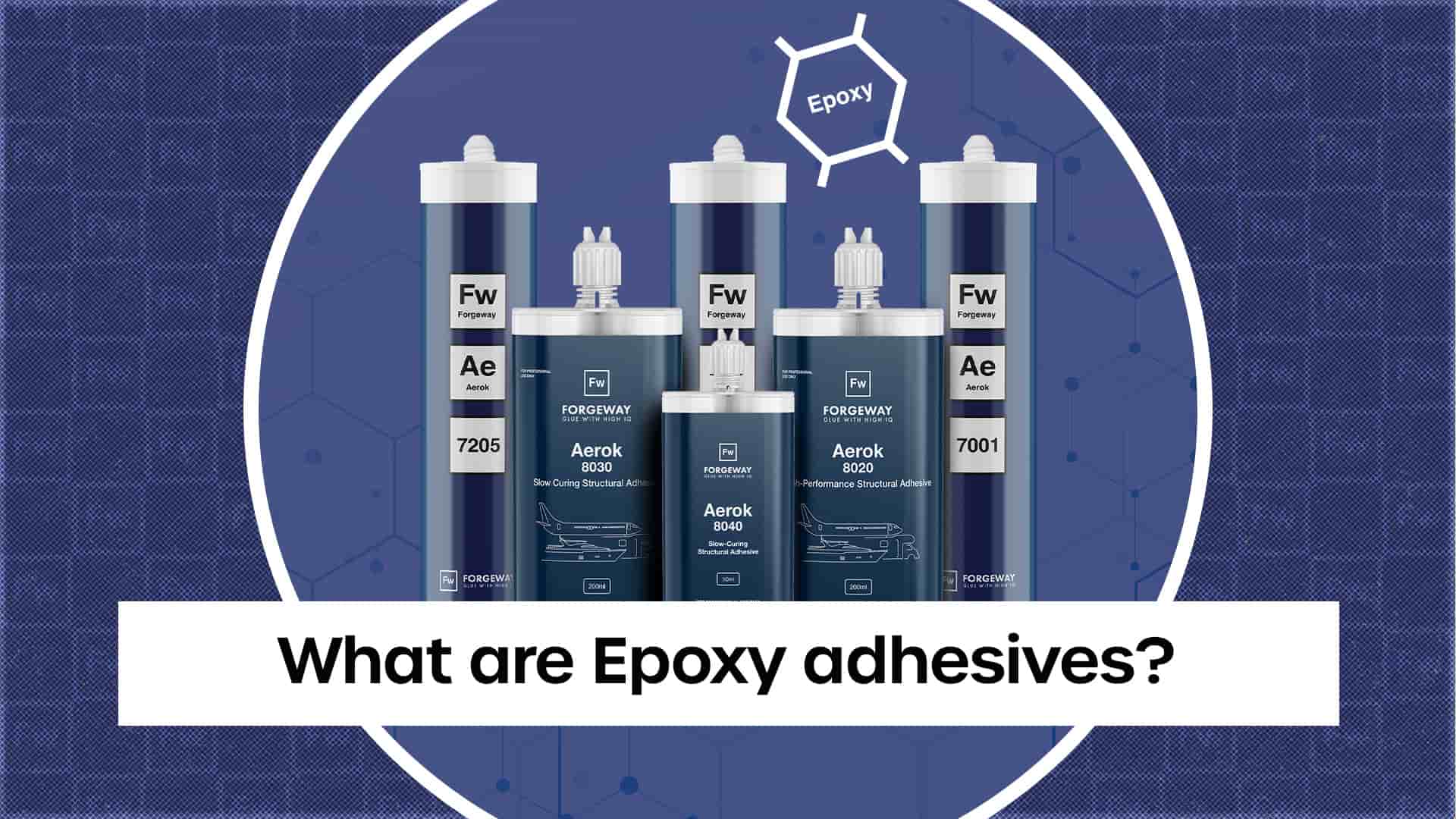 What are epoxy adhesives?