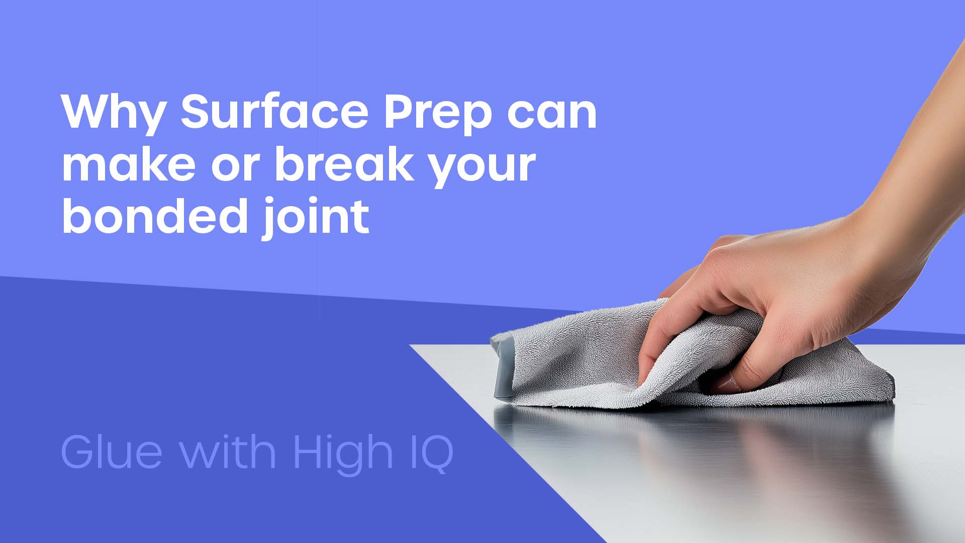 Do I need to prepare surface before using adhesives?